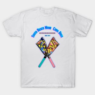 MIA CORN DOG$ T-Shirt